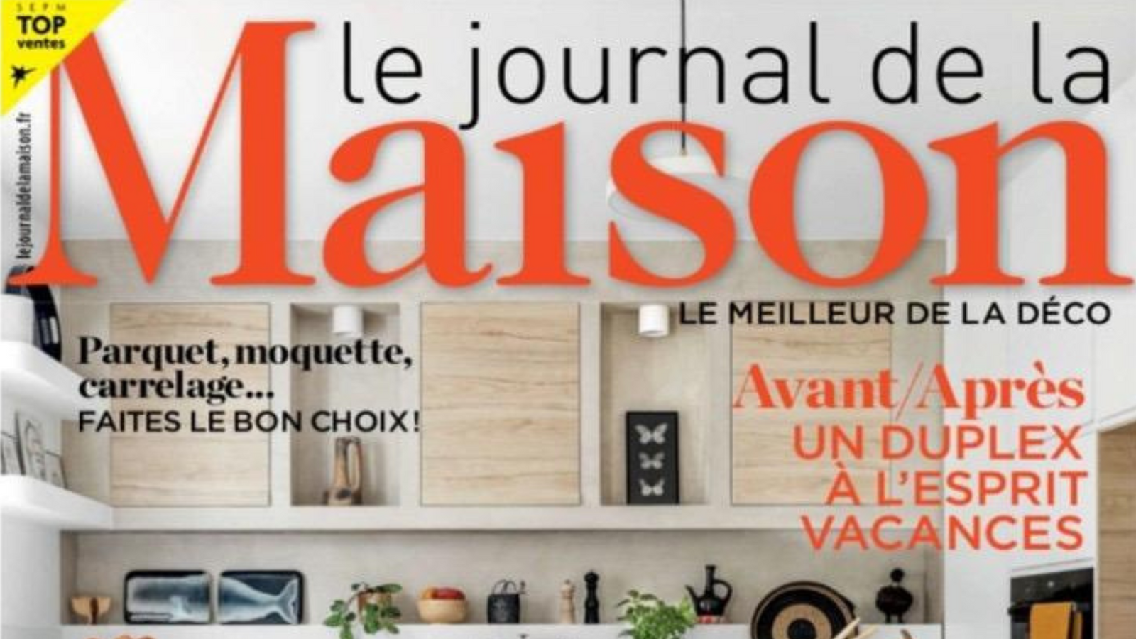 GESPOT IN HET FRANSE INTERIEURMAGAZINE: LE JOURNAL DE LA MAISON
